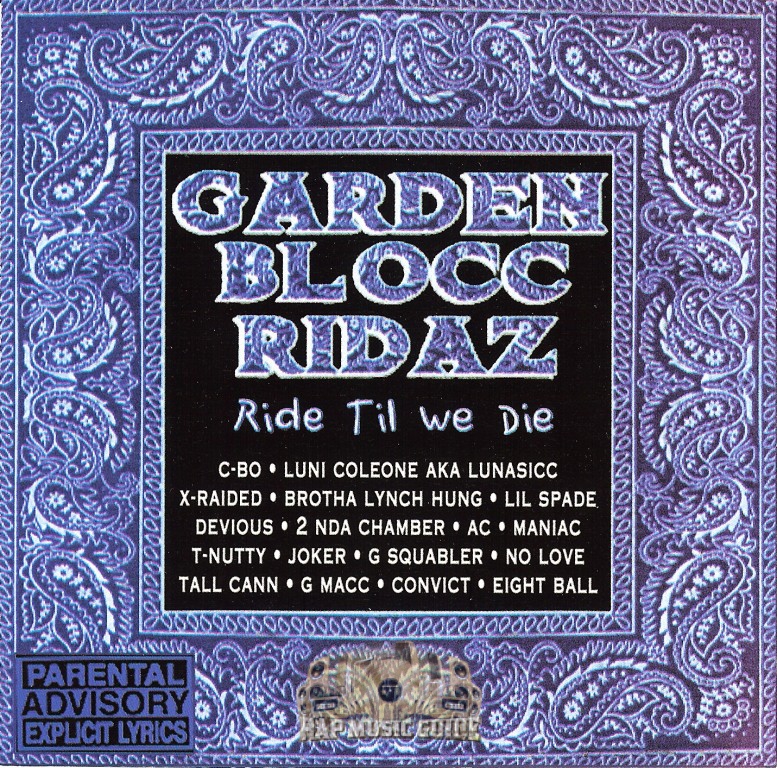 格安SALEスタート！ Blocc Garden Ridaz Guide Music Rap | CD Die: We Til Ride - 洋楽